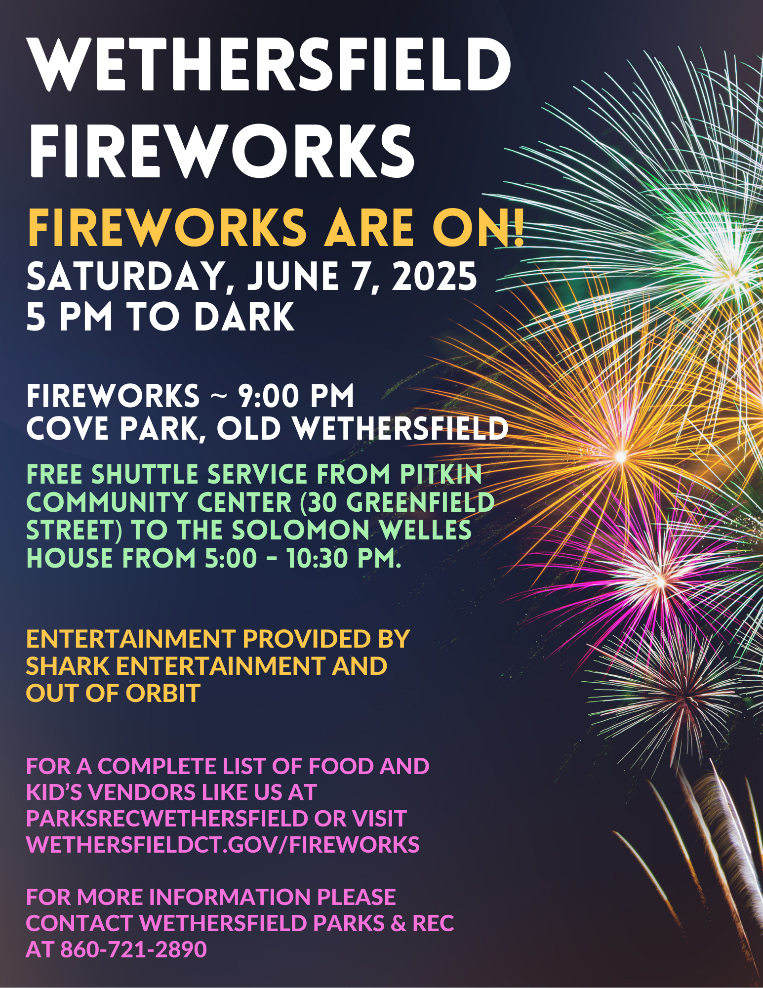 Wethersfield Fireworks Are On June 7