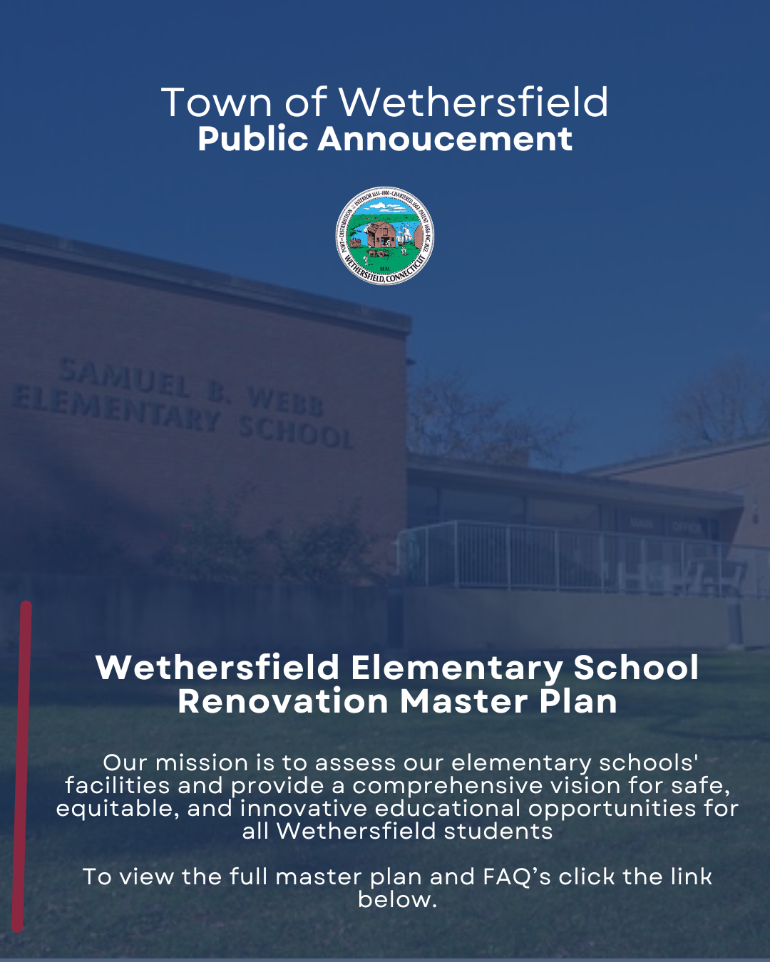 Town of Wethersfield Elementary School Renovation Master Plan